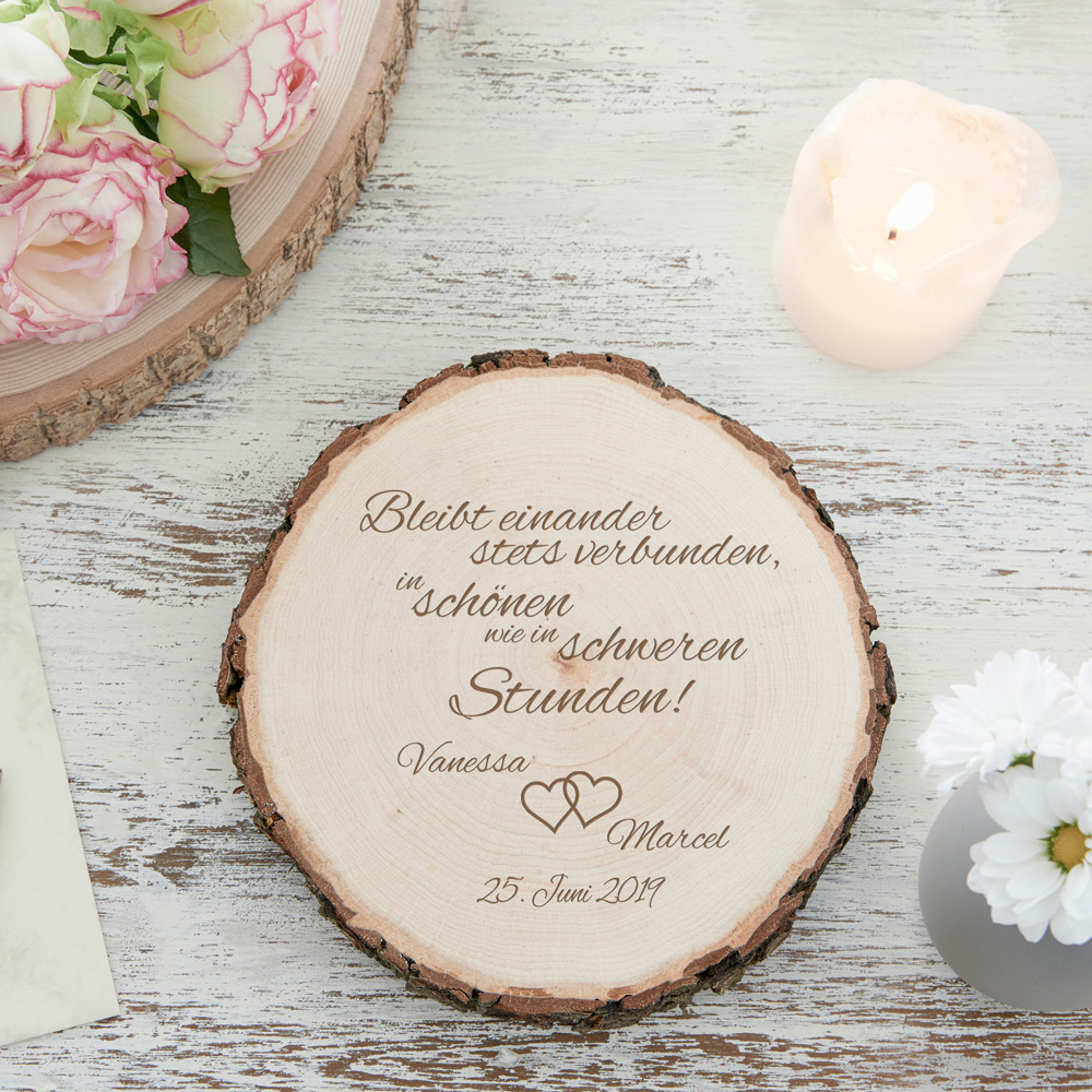Baumscheibe mit Gravur zur Hochzeit mit Spruch Bleibt einander