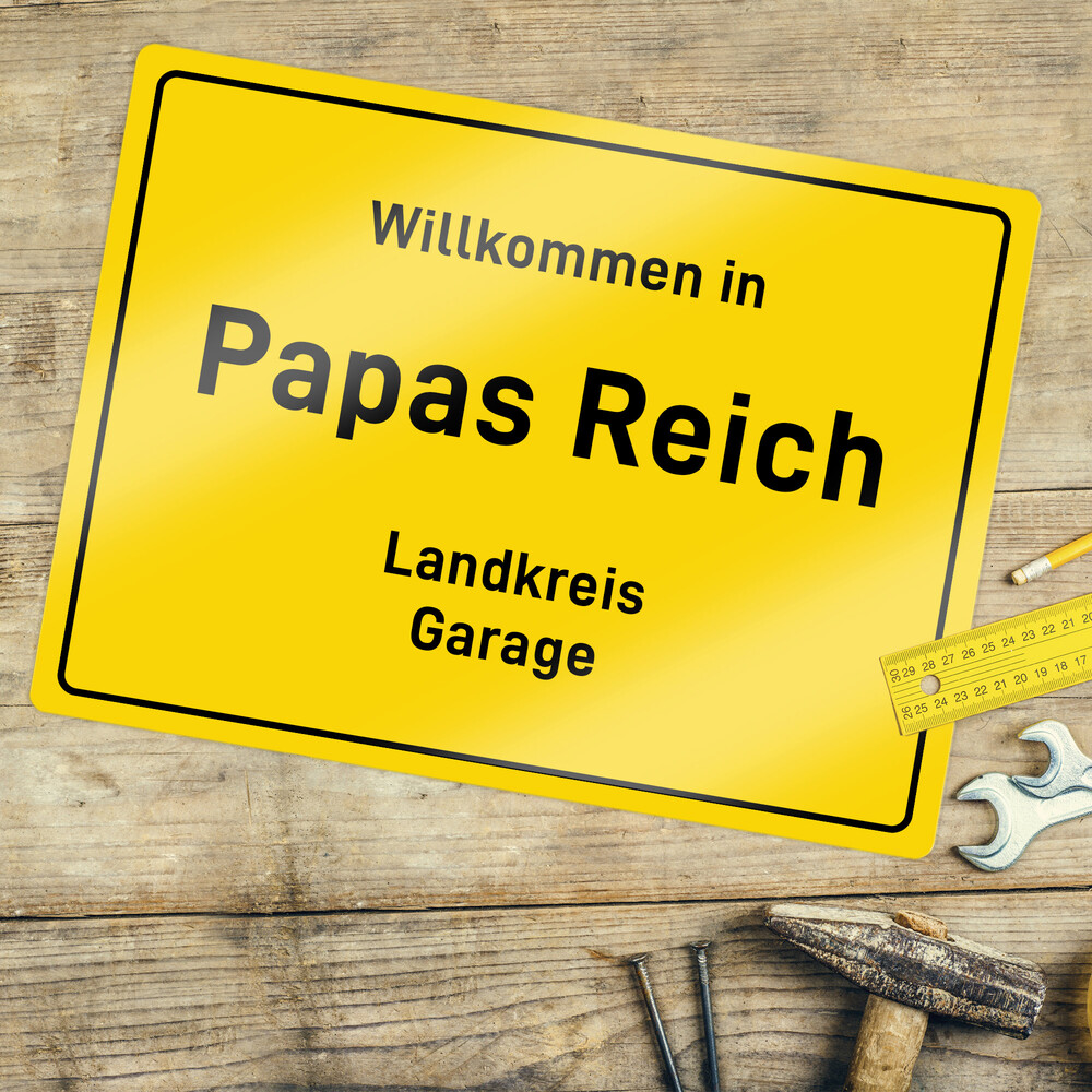 Personalisiertes Ortsschild - Papas Reich