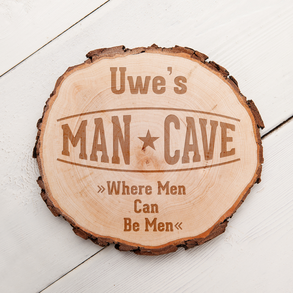 Baumscheibe mit Gravur für Männer - Man Cave